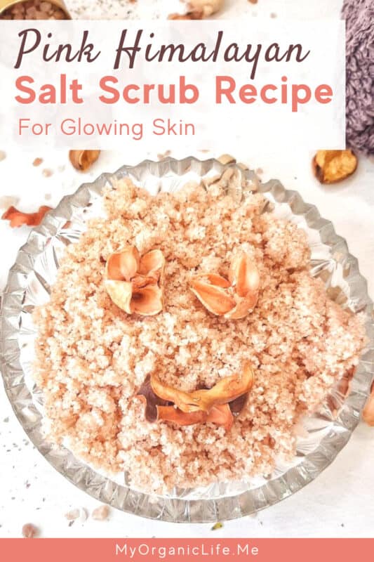 Pink Himalayan salt scrub DIY