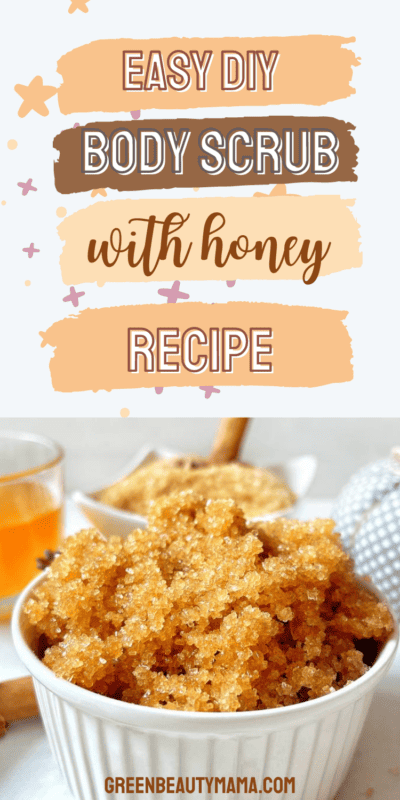 easy DIY body scrub recipe with honey